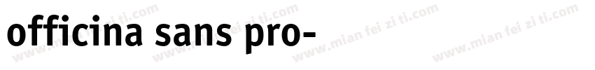 officina sans pro字体转换